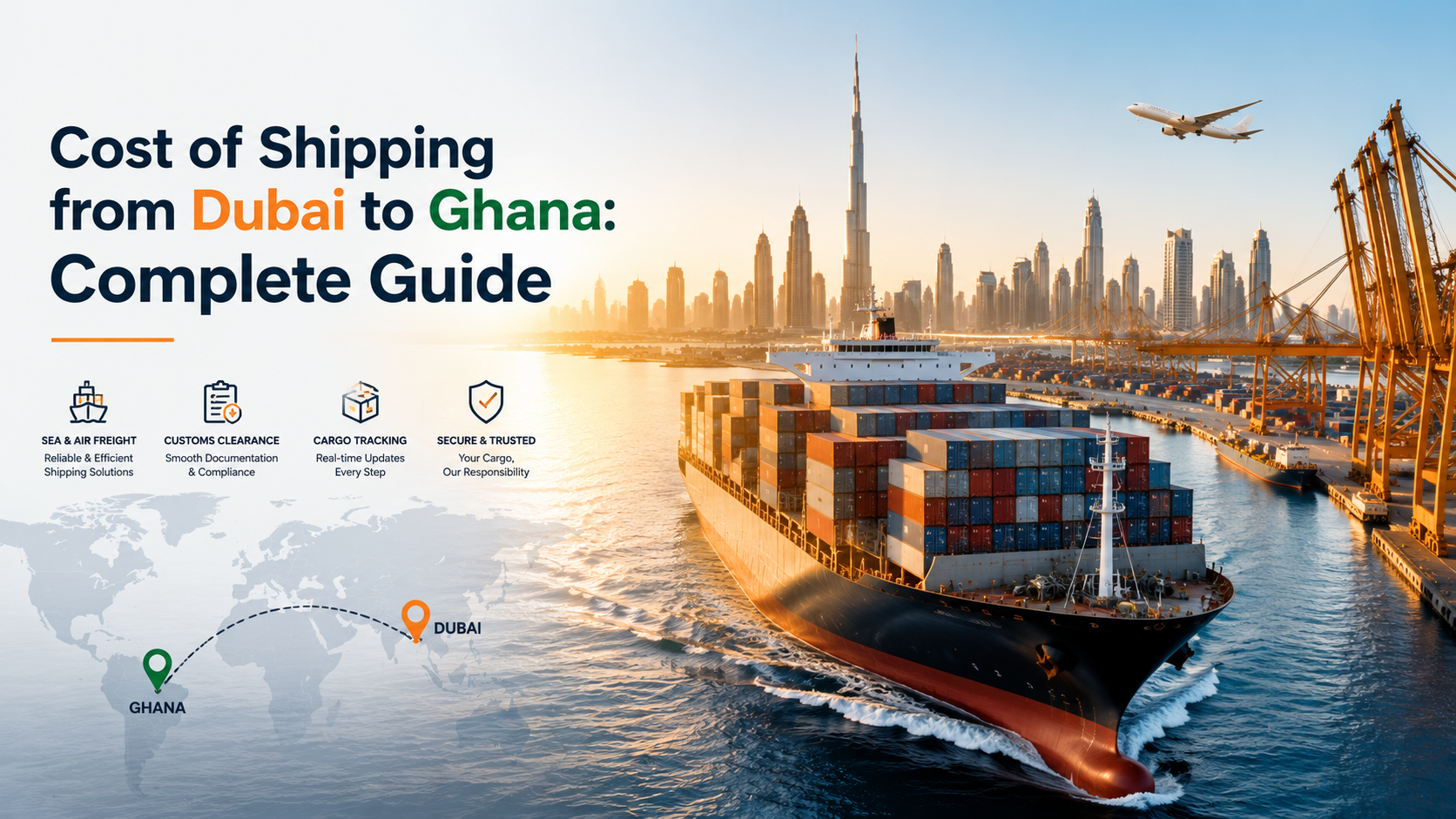 Learn the cost of shipping from Dubai to Ghana, shipping methods, required documents, customs clearance process, and delivery timelines. Get a quote from Nautical Gulf today.